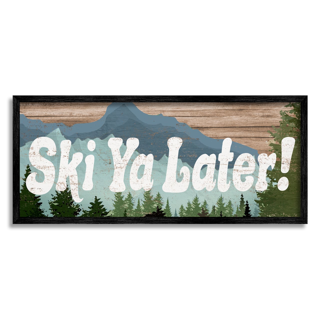Stupell Industries Ski Ya Later Sports Pun Rustic Mountain Forest Framed Wall Art
